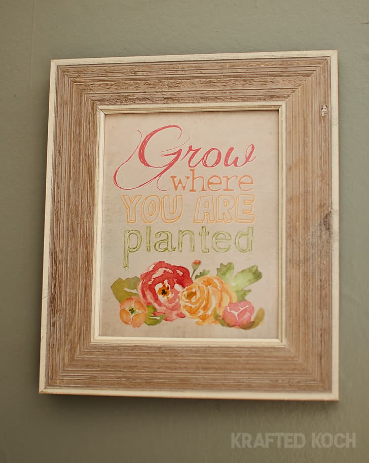 Grow where you are planted - free printable - Krafted Koch