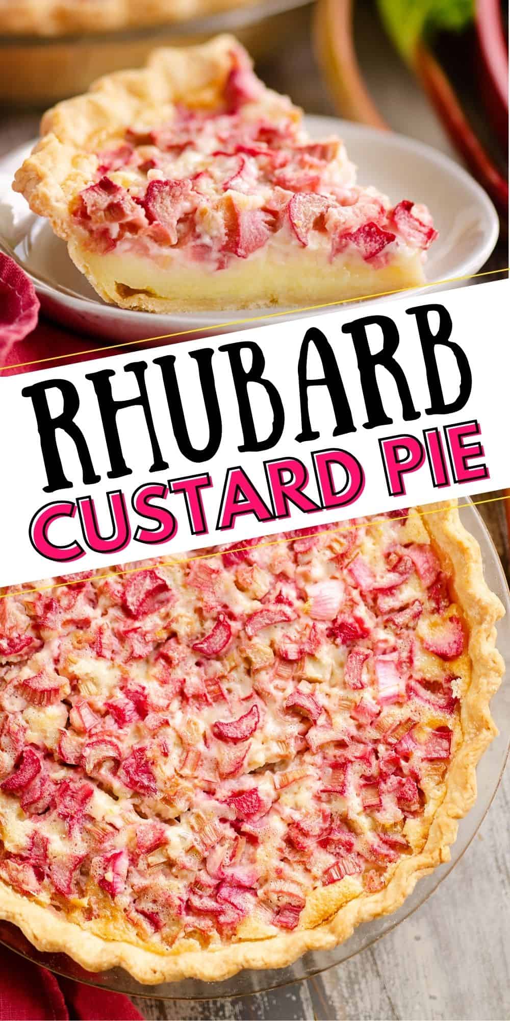 Rhubarb Custard Pie