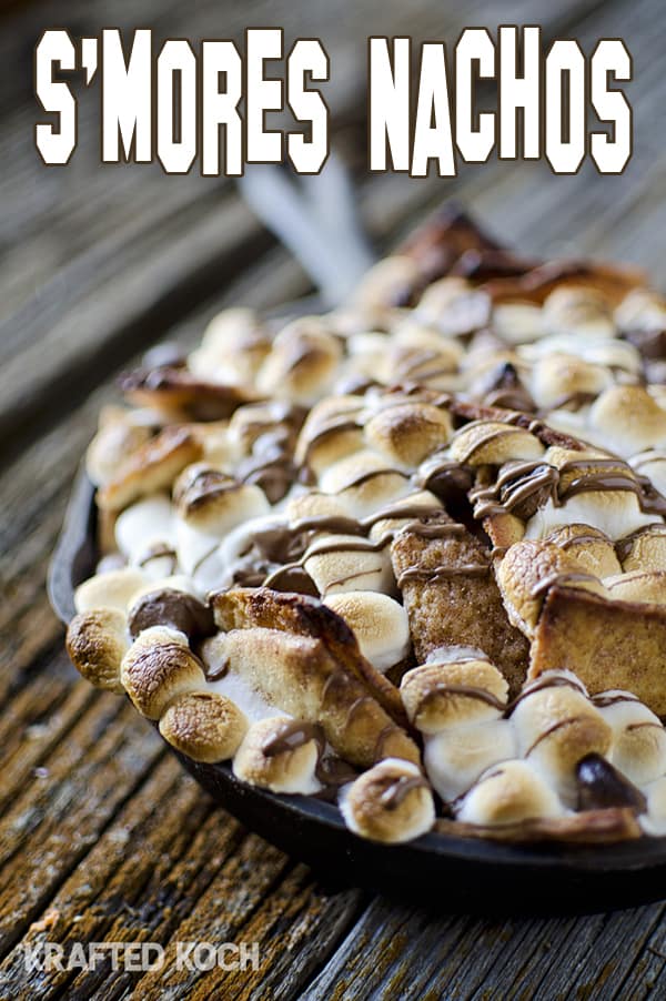 S'mores Nachos - Krafted Koch S'mores Week