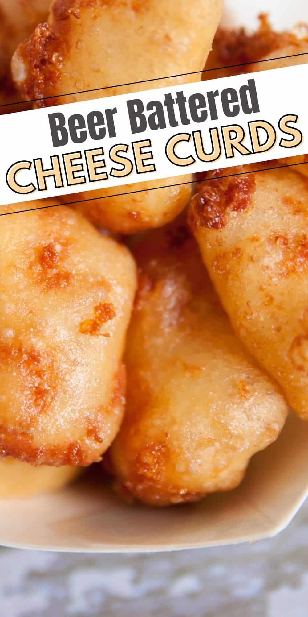 Beer Battered Cheese Curds