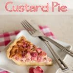 Rhubarb Custard Pie - Krafted Koch