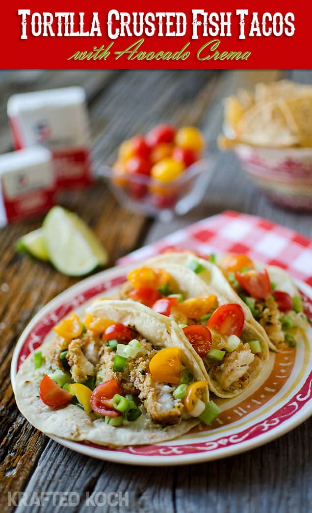 Tortilla Crusted Fish Tacos with Avacado Crema - Easy & Healthy Dinner Idea - Krafted Koch