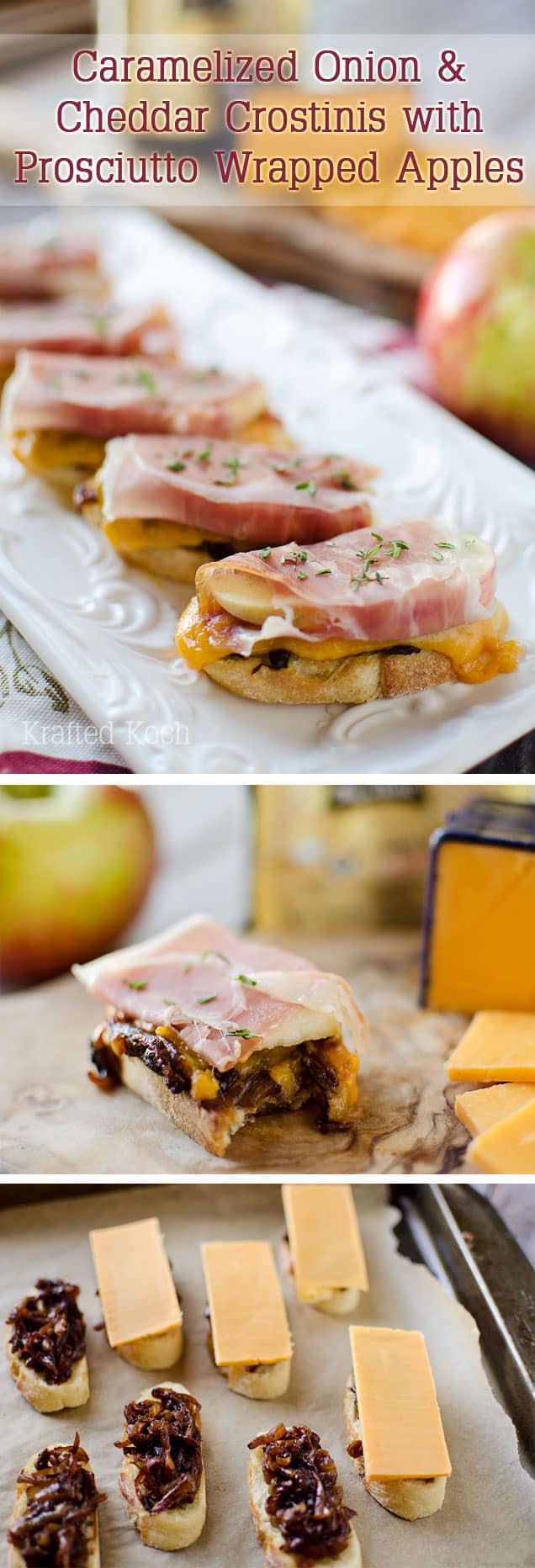 Caramelized Onion & Cheddar Crostinis with Prosciutto Wrapped Apples