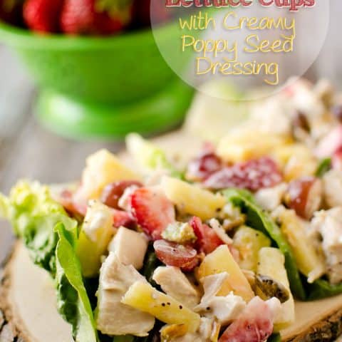 Fruit & Chicken Salad Lettuce Cups with Creamy Poppy Seed Dressing - A low carb lunch idea with bright citrus flavor for the light and delicious meal! #ChickenSalad #Fruit #Citrus #LettuceCups