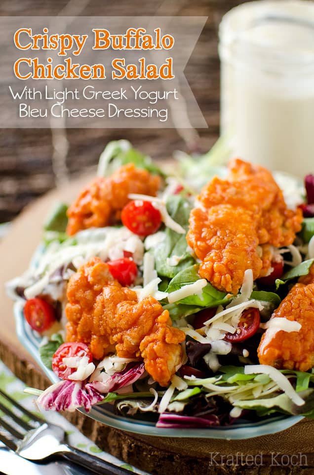 Crispy Buffalo Chicken Salad with Light Greek Yogurt Bleu Cheese Dressing - Krafted Koch