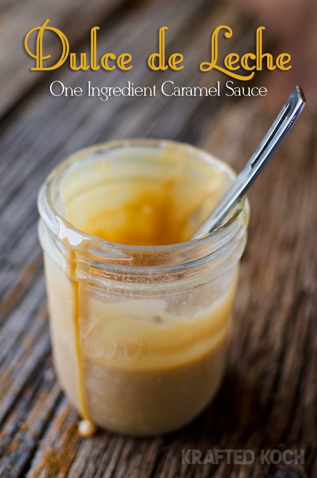 Dulce de Leche - Easy One Ingredient Caramel Sauce 