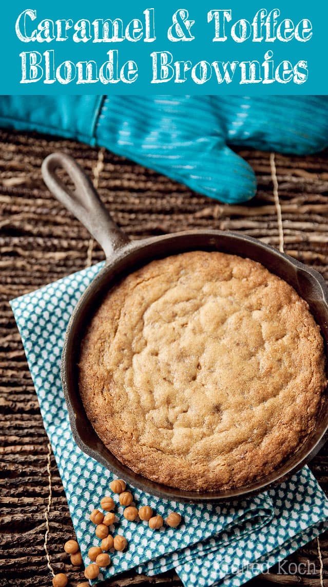 Caramel & Toffee Skillet Blonde Brownies - Krafted Koch - A decadent blonde brownie recipe made in a skillet for a perfect dessert!