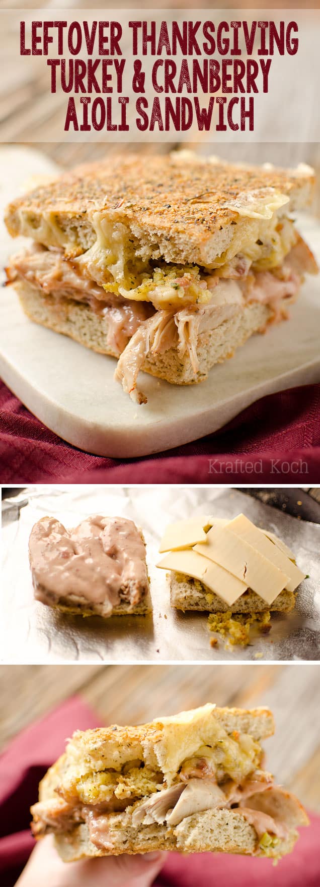 Leftover Thanksgiving Turkey and Cranberry Aioli Sandwich - Krafted Koch - The perfect way to enjoy the best parts of Thanksgiving with this leftover sandwich recipe!