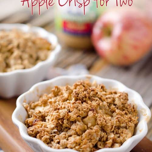 Healthy Peanut Butter Apple Crisp for Two