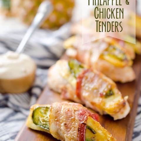 Roasted Jalapeno, Pineapple & Chicken Tenders - Juicy pieces of chicken breast wrapped up with a slice of jalapeno and pineapple in a flavorful piece of bacon served with a spicy szechuan Greek yogurt sauce. These make a great appetizer recipe or a fun and healthy dinner idea! #Chicken #Bacon #Light #Healthy