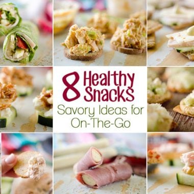 8 Healthy Snacks - Savory Ideas for On-The-Go - Fast and easy snacks that are loaded with protein and are great to grab & go! #Snacks #Healthy #SnackIdeas #HealthyEats