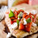 Grilled Watermelon & Balsamic Chicken - A tender chicken breast topped with grilled watermellon, soft goat cheese, fresh mint and a drizzle of balsamic reduction for a fresh summer meal that is healthy and delicious! #Chicken #Watermelon #Grilled #GoatCheese #Light #Healthy #DinnerIdea