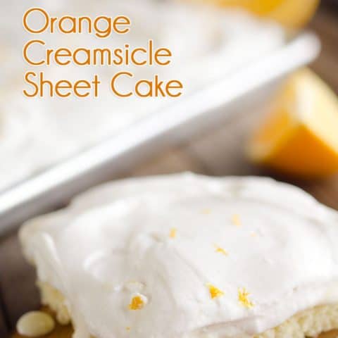 Orange Creamsicle Sheet Cake is a refreshing dessert with a fluffy white cake topped with a creamy orangesicle layer and fresh whipped cream. #Cake #Orange #Dessert