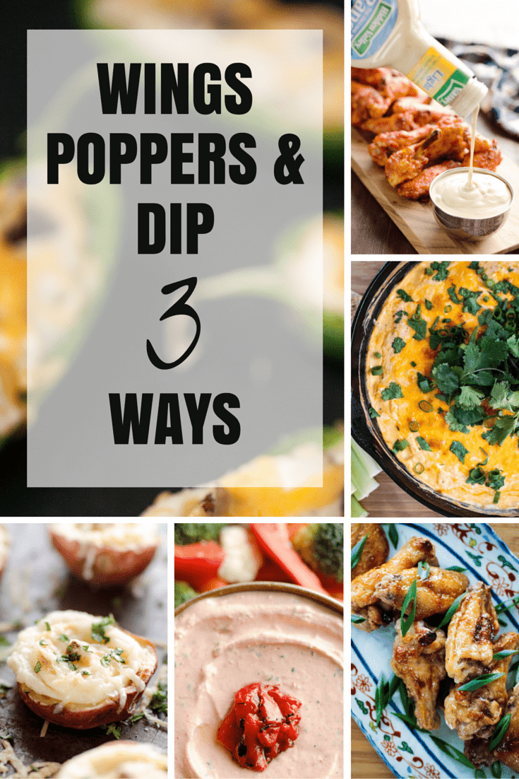 Wings, Poppers & Dips 3 Ways from Hidden Valley Ranch