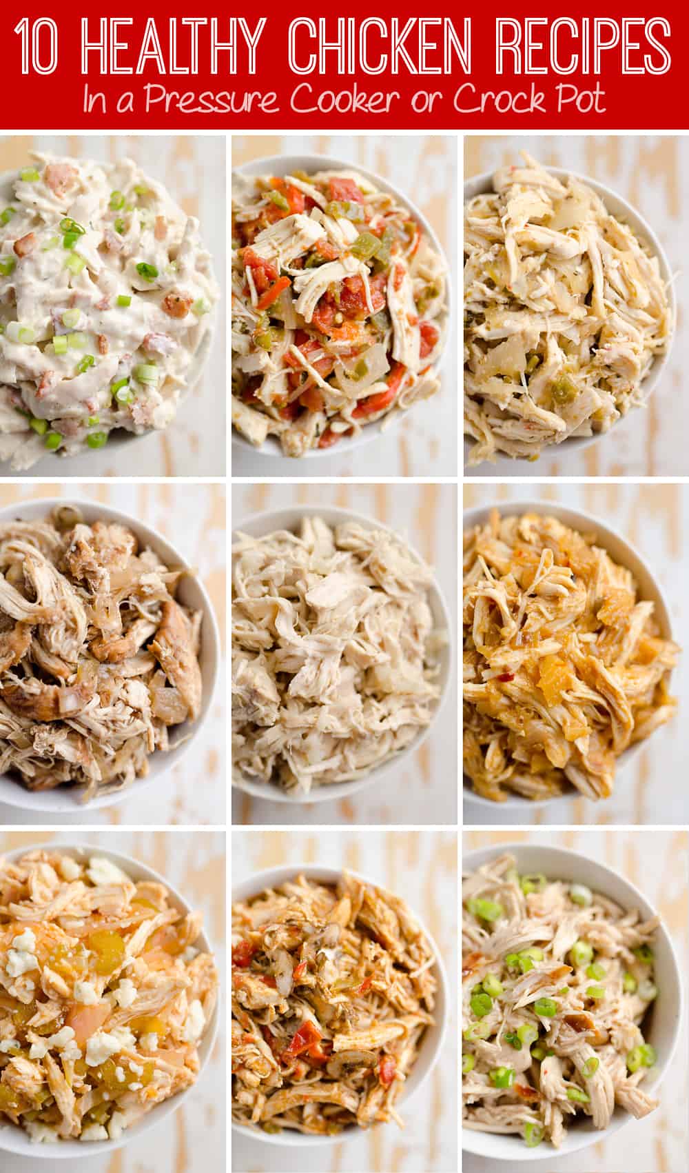 10 Healthy Chicken Recipes In A Pressure Cooker Or Crock Pot