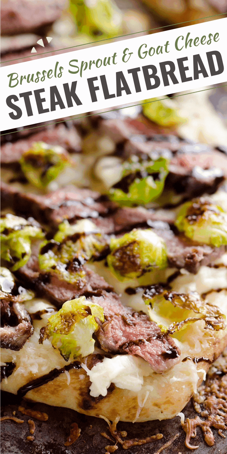 Steak, Goat Cheese & Roasted Brussels Sprouts Flatbread