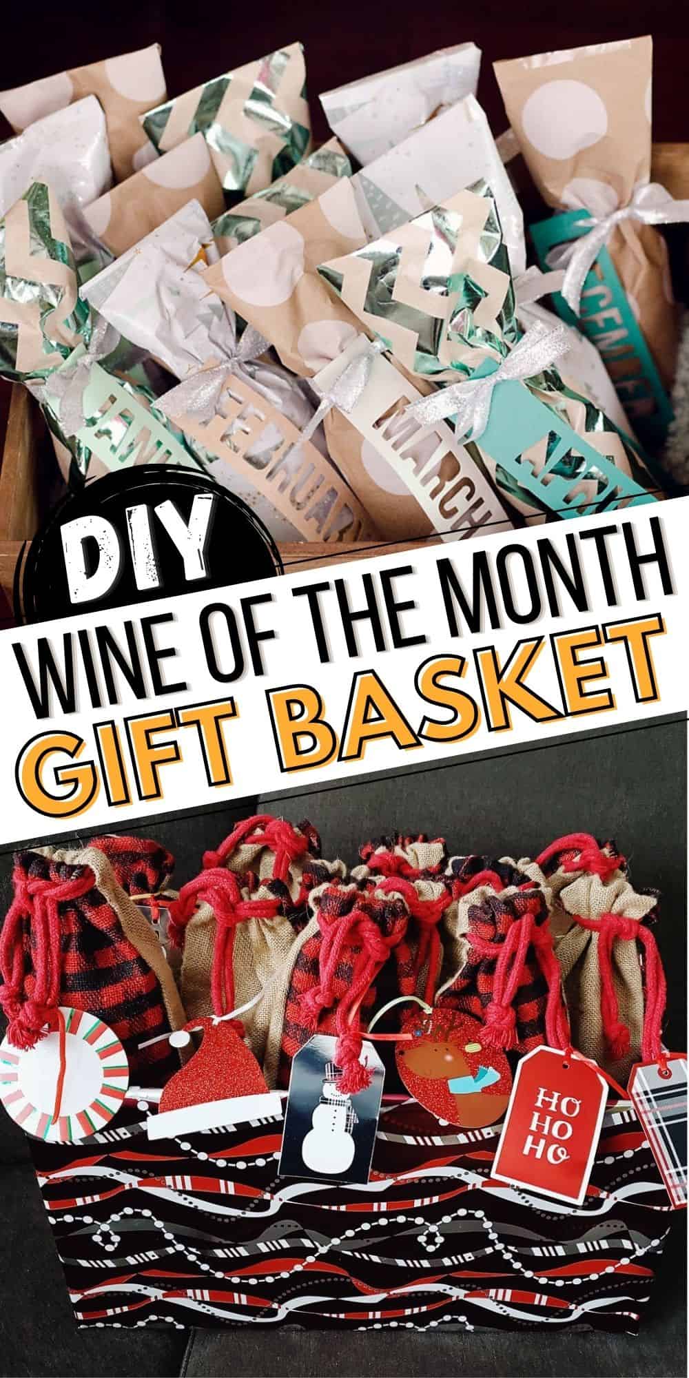 DIY Wine of the Month Gift Basket Idea
