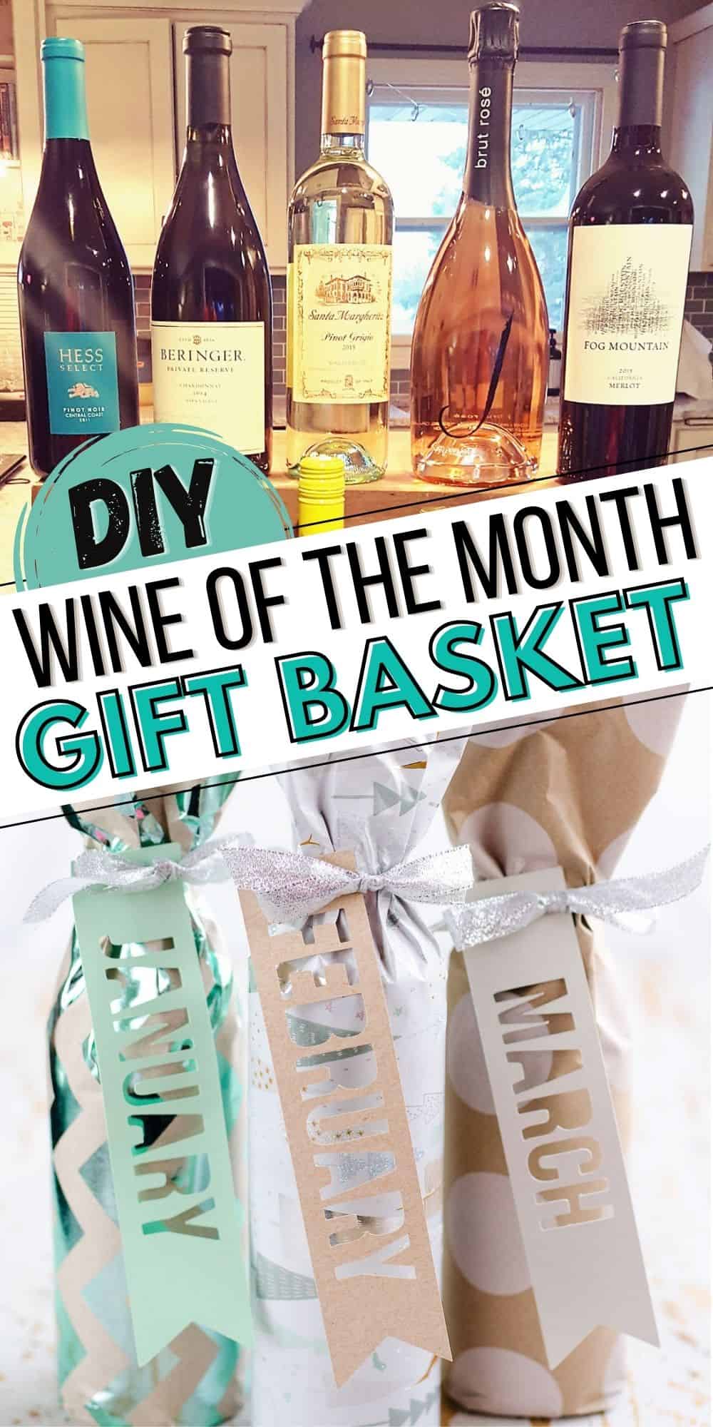 DIY Wine of the Month Gift Basket Idea