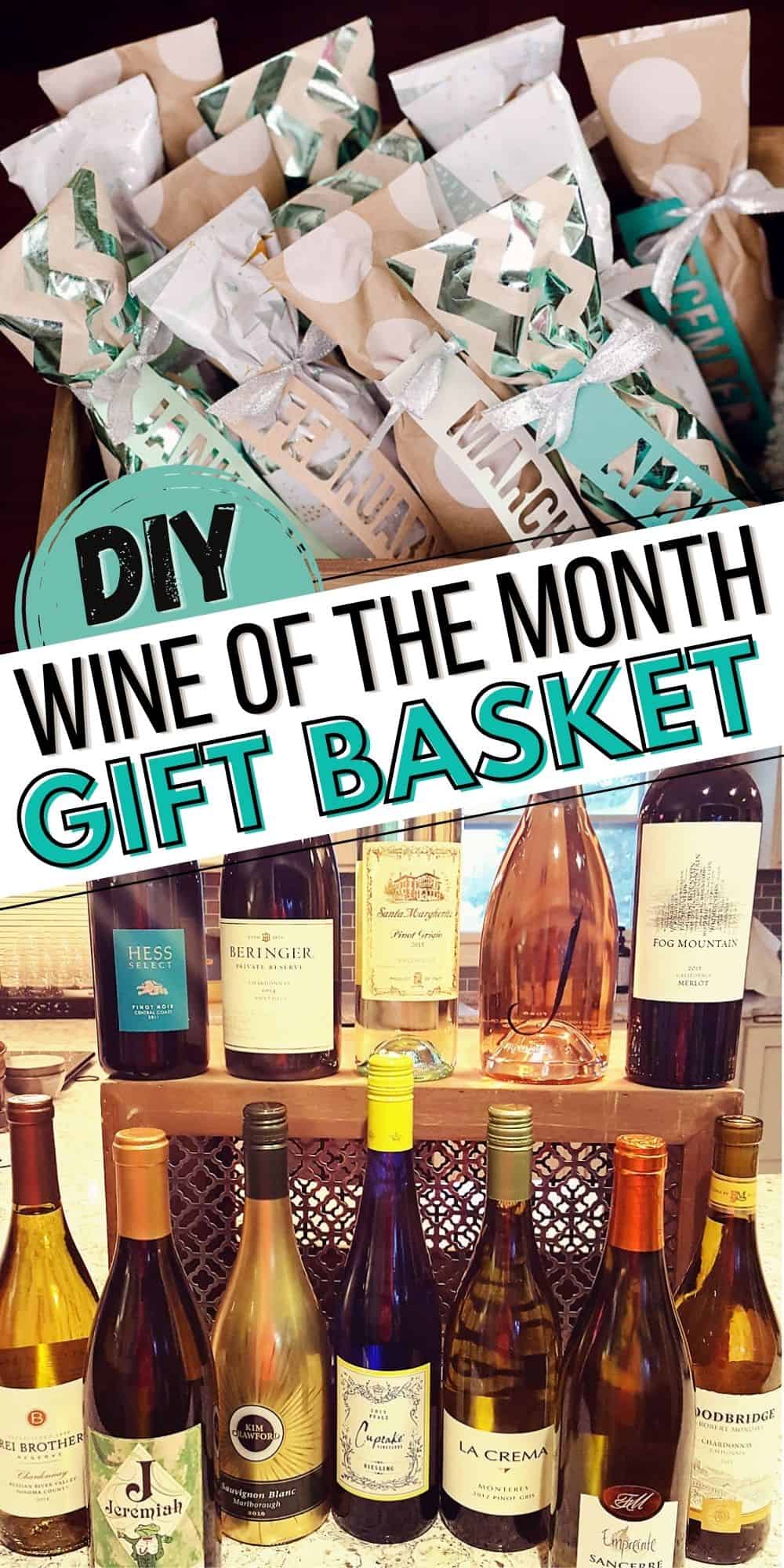 DIY Wine of the Month Gift Basket Idea