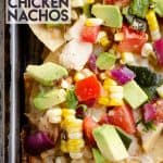 Avocado Corn Chicken Nachos