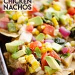 Avocado Corn Chicken Nachos