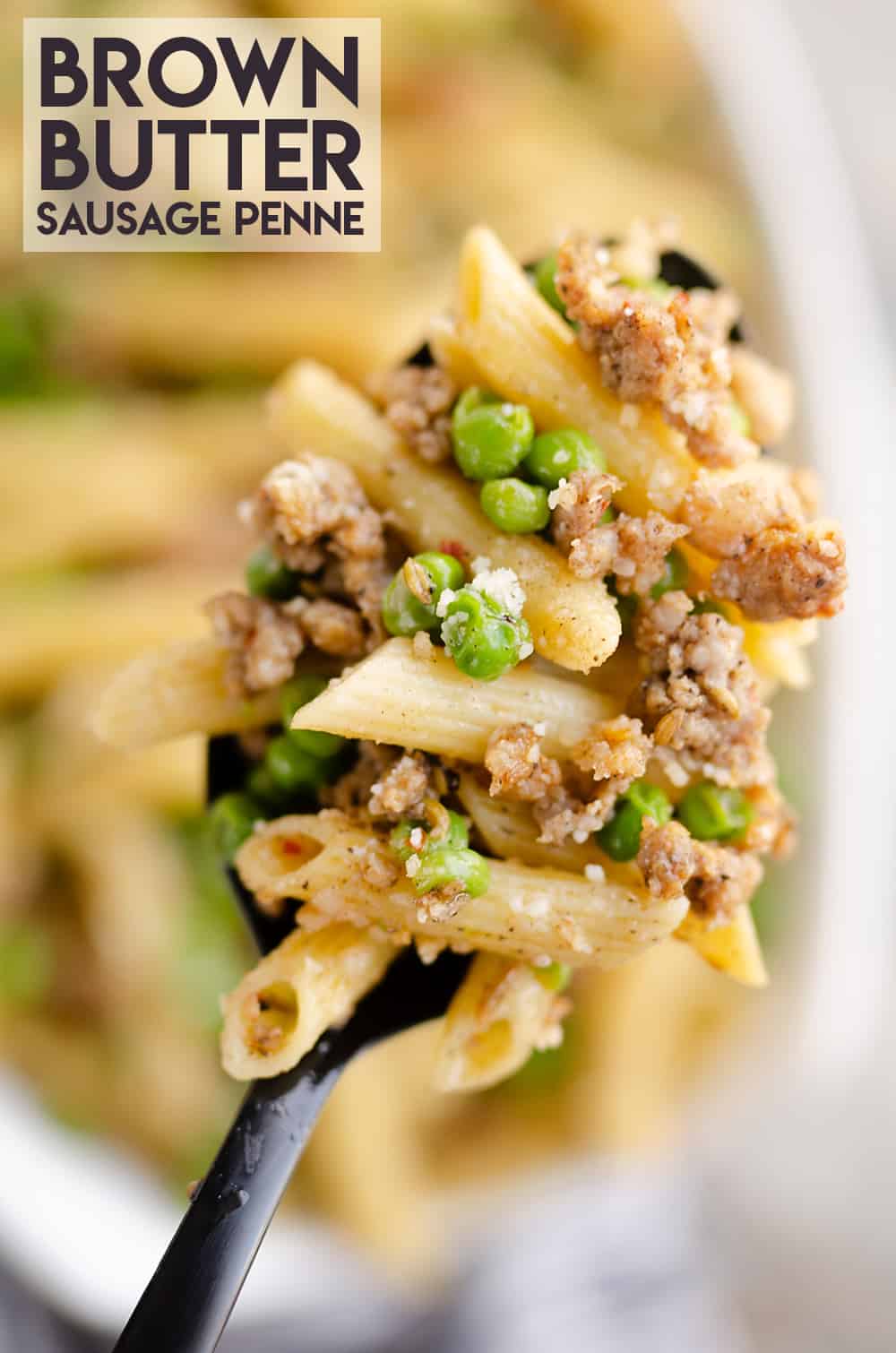 Brown Butter Sausage Penne Pasta