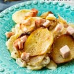 Scalloped Potatoes and Ham Recipe