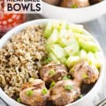 Honey Sriracha Meatball Bowls