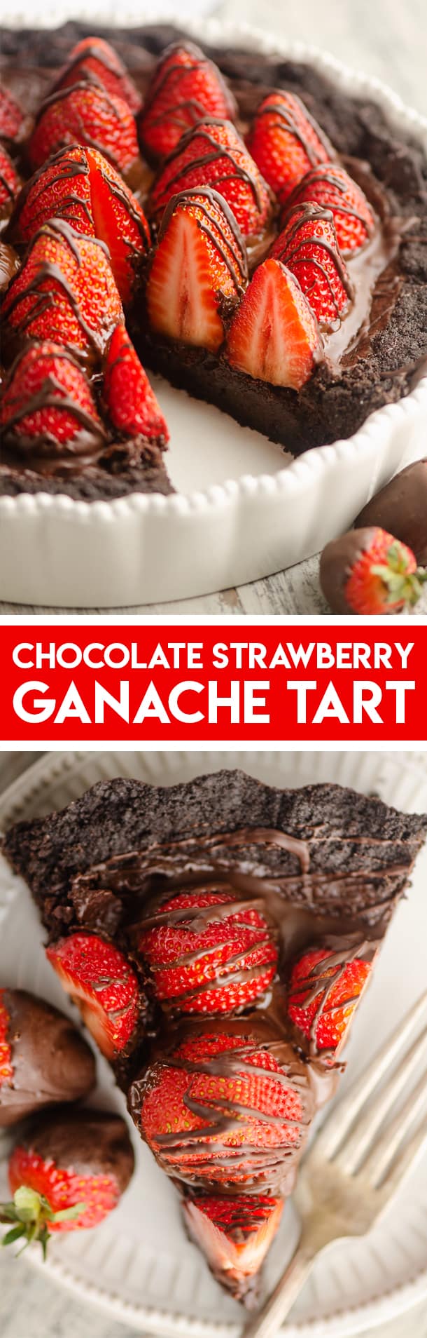 Chocolate Covered Strawberry Ganache Tart