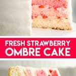 Fresh Strawberry Ombre Cake