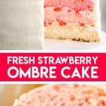 Fresh Strawberry Ombre Cake