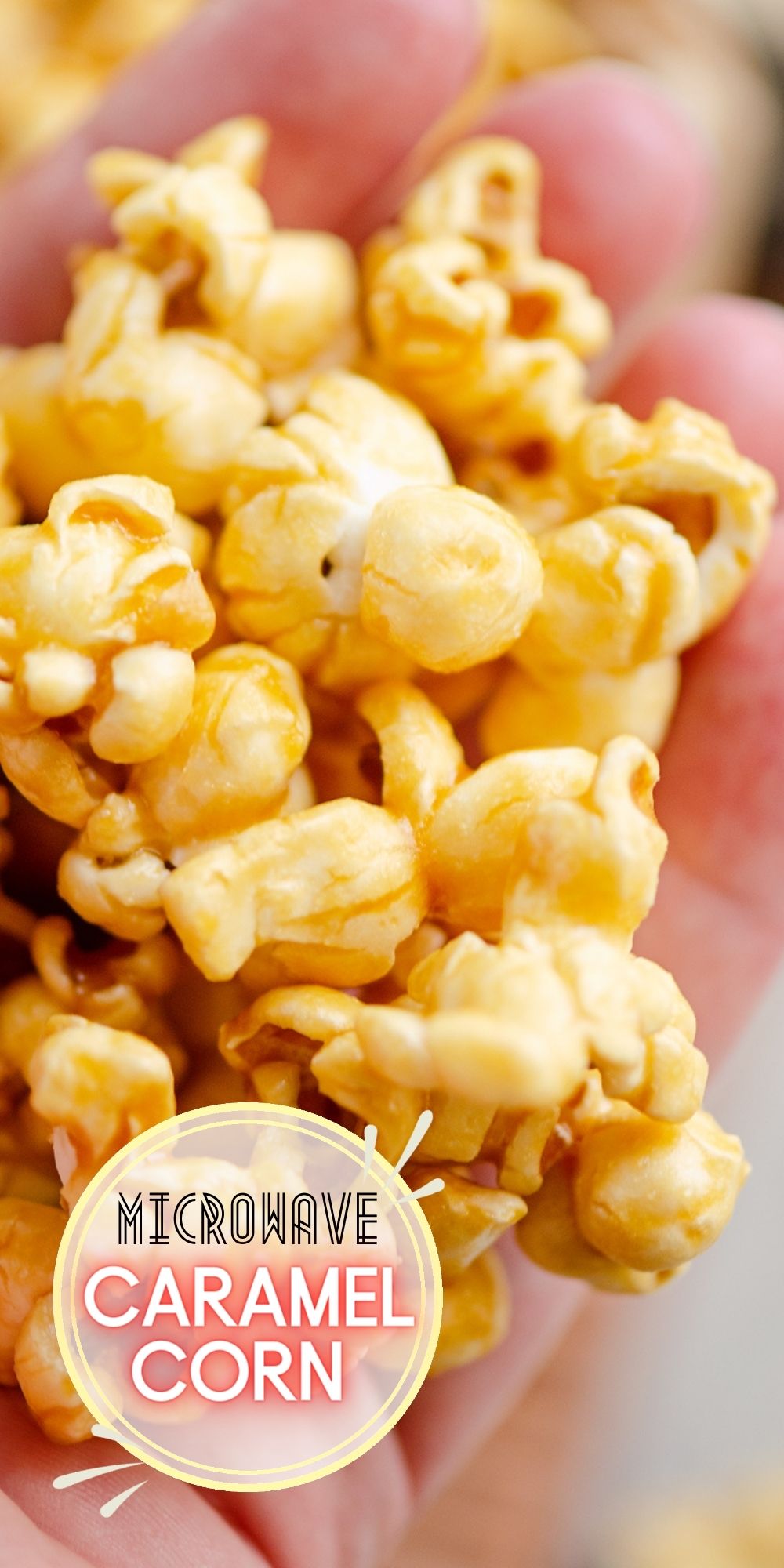 Microwave Caramel Popcorn