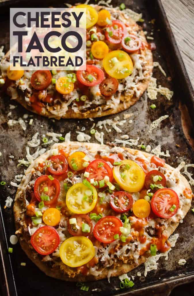 Cheesy Taco Flatbread