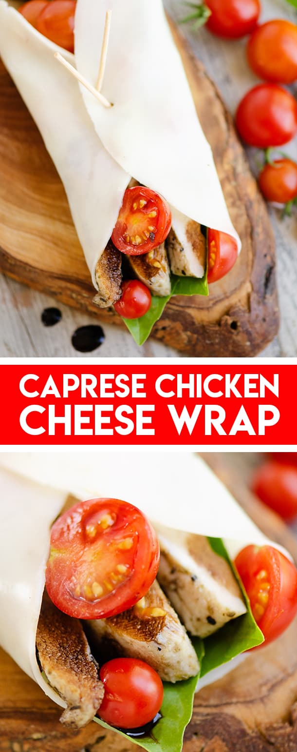 Caprese Chicken Cheese Wrap