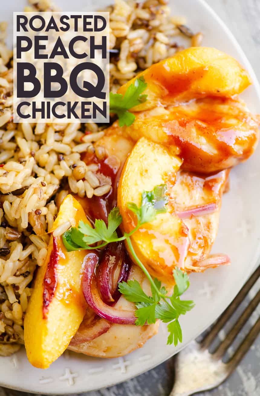 Roasted Peach BBQ Chicken Bake