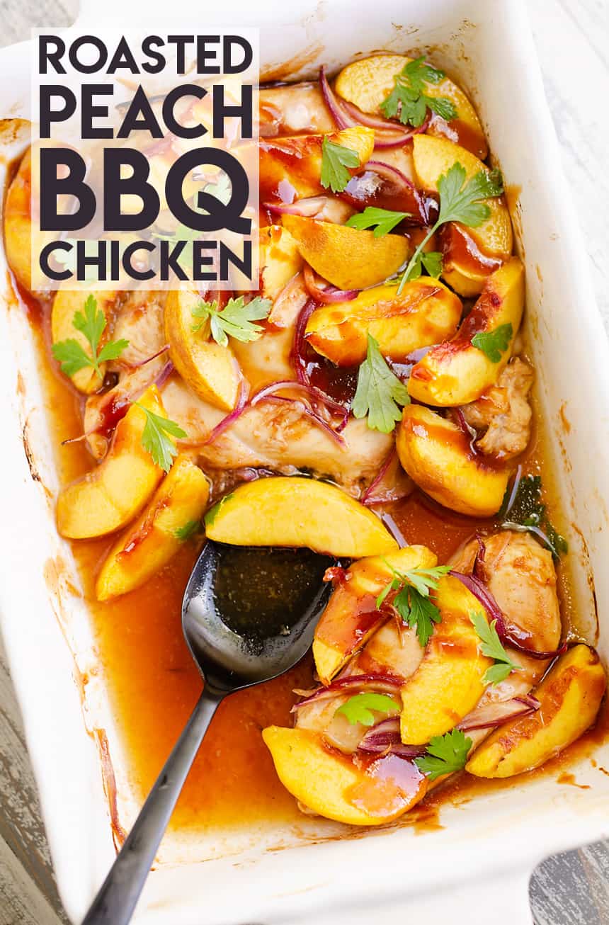 Roasted Peach BBQ Chicken Bake