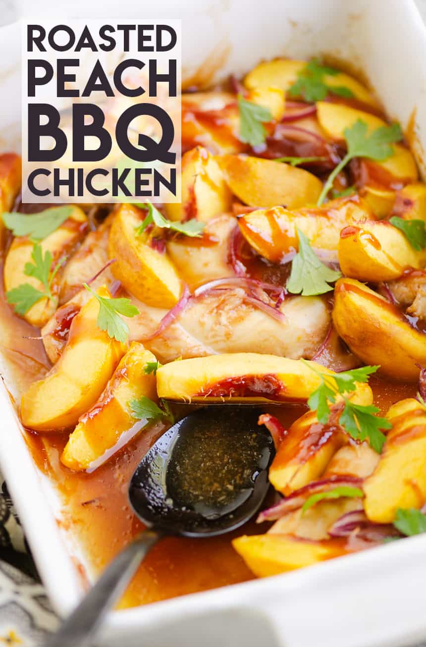 Roasted Peach BBQ Chicken Bake