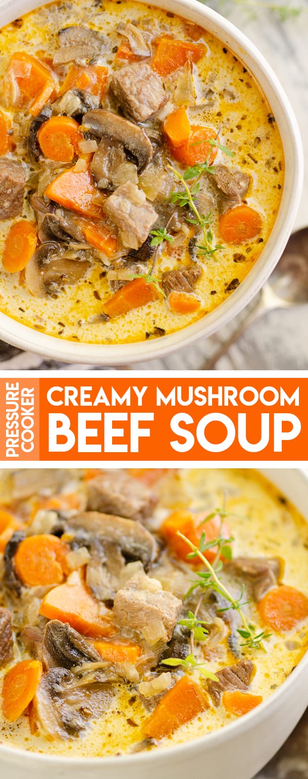 Pressure Cooker Creamy Mushroom Beef Soup