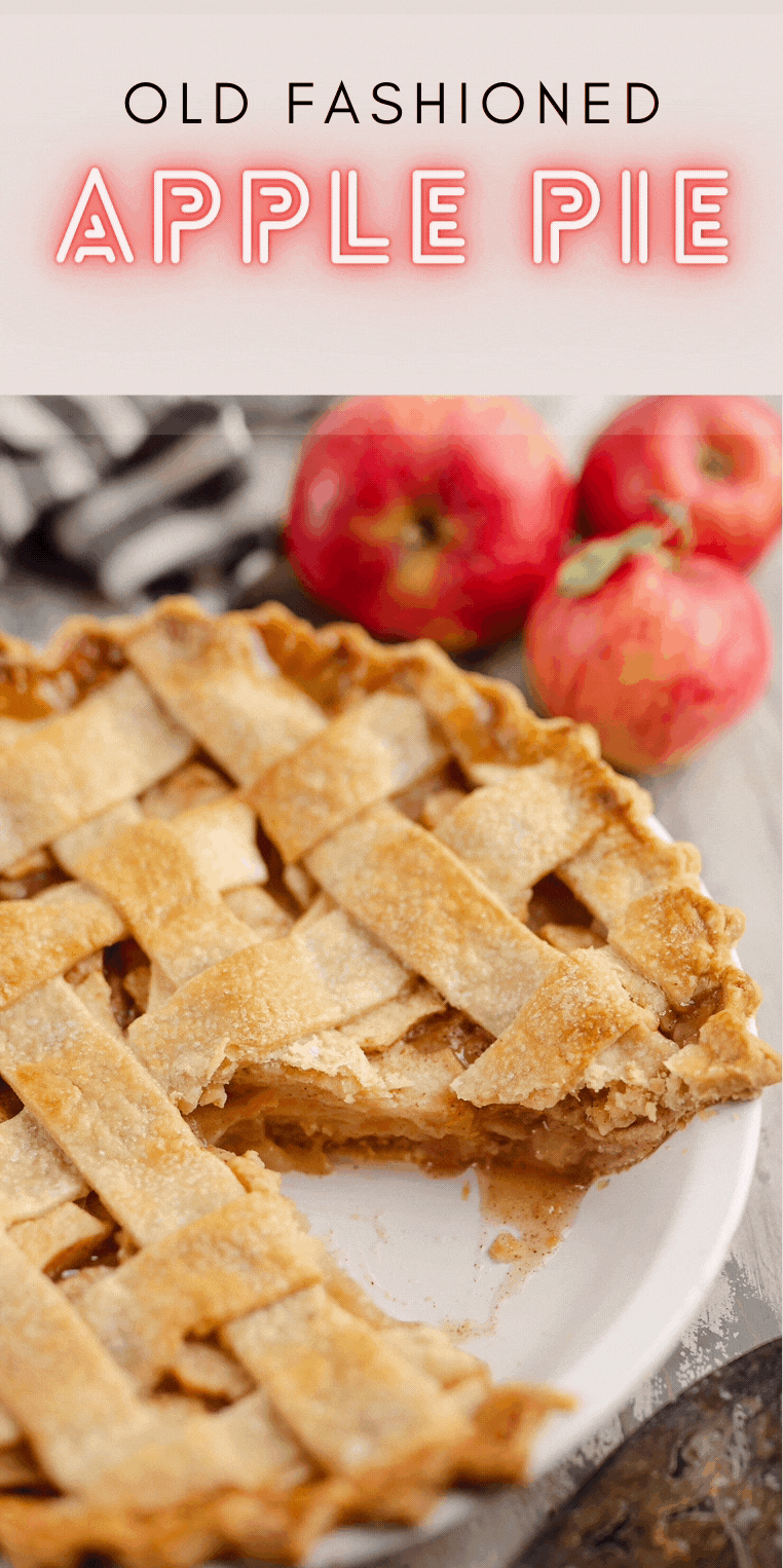 Old Fashioned Apple Pie