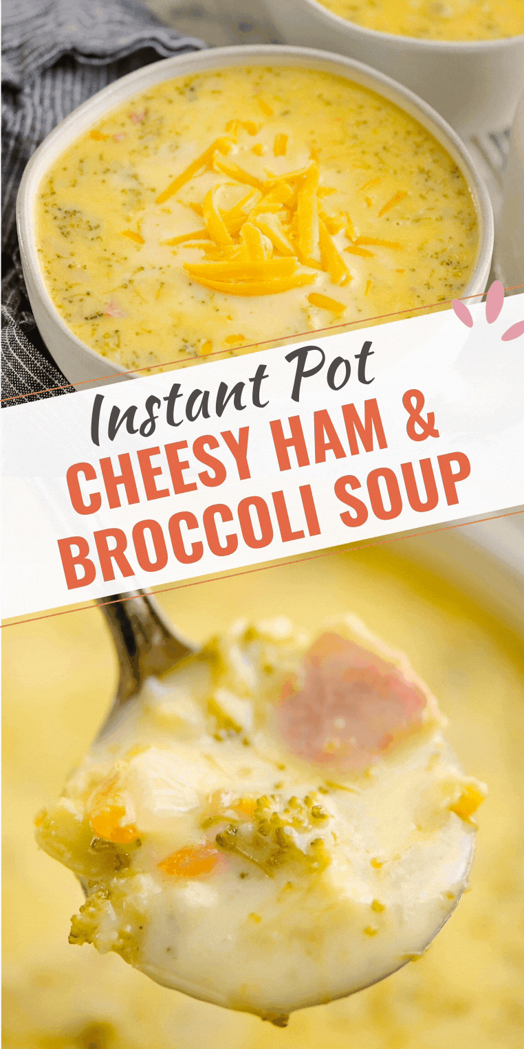 Pressure Cooker Ham & Broccoli Cheese Soup