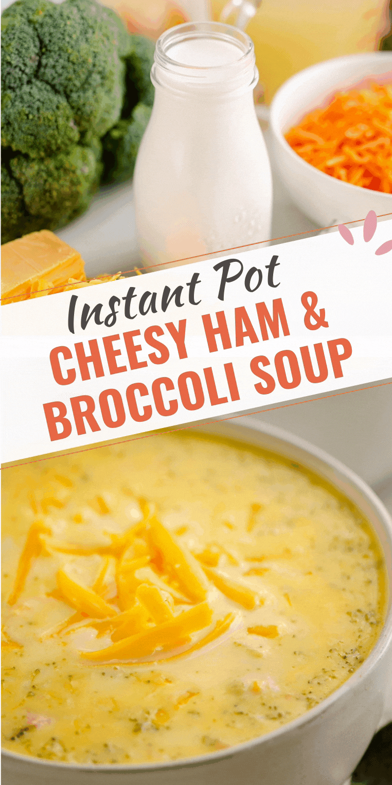 Pressure Cooker Ham & Broccoli Cheese Soup