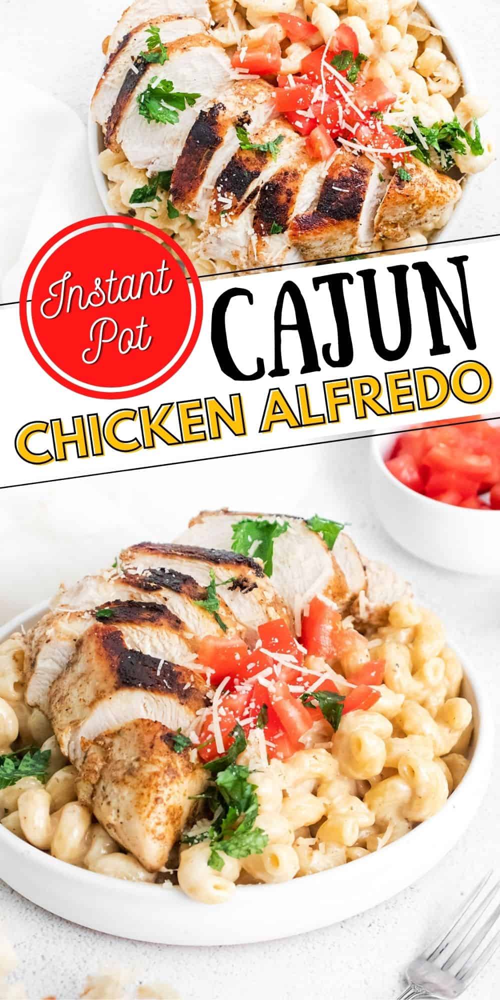 Instant Pot Cajun Chicken Alfredo Quick creamy spicy chicken