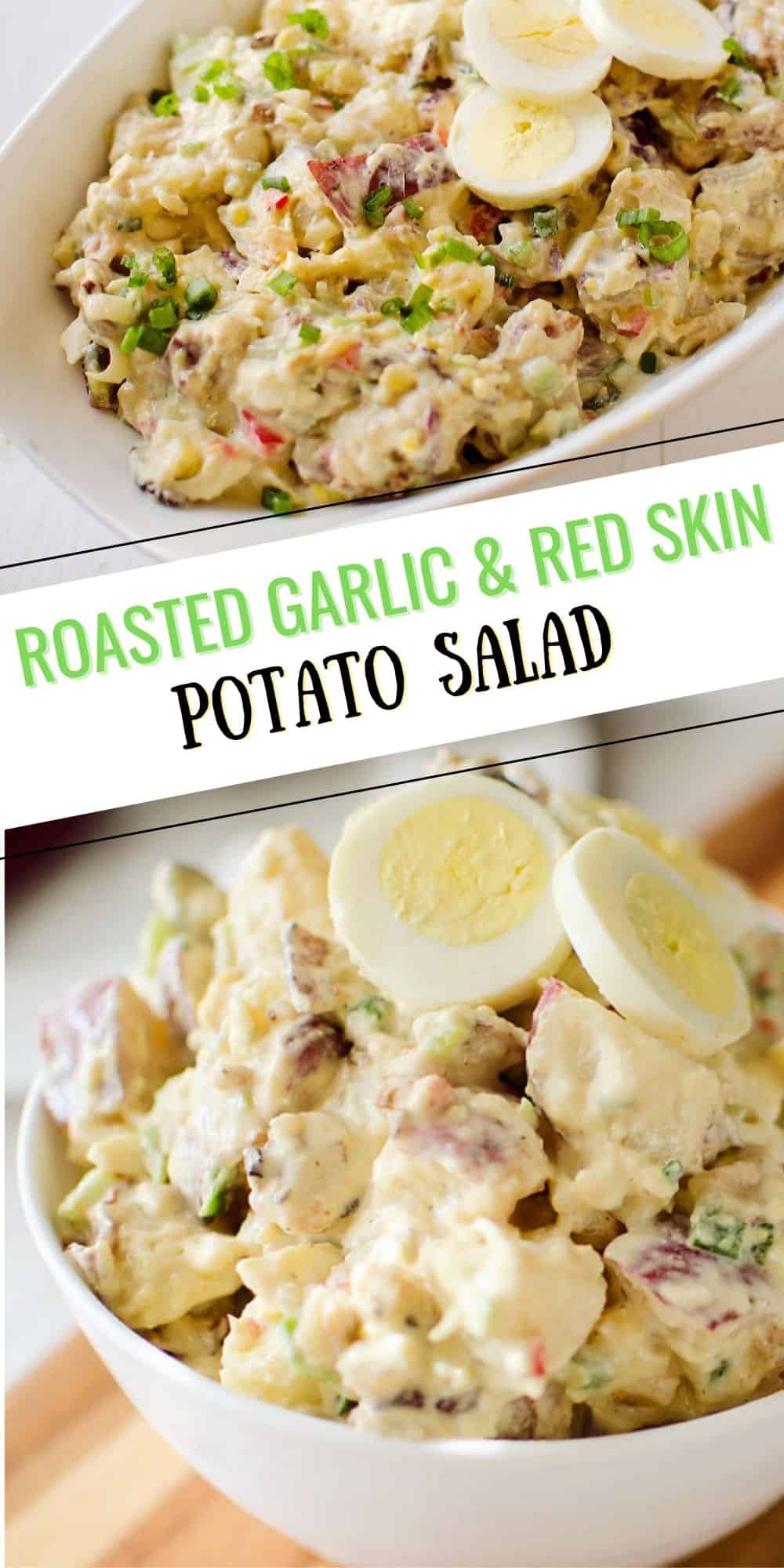 Roasted Garlic & Red Skin Potato Salad