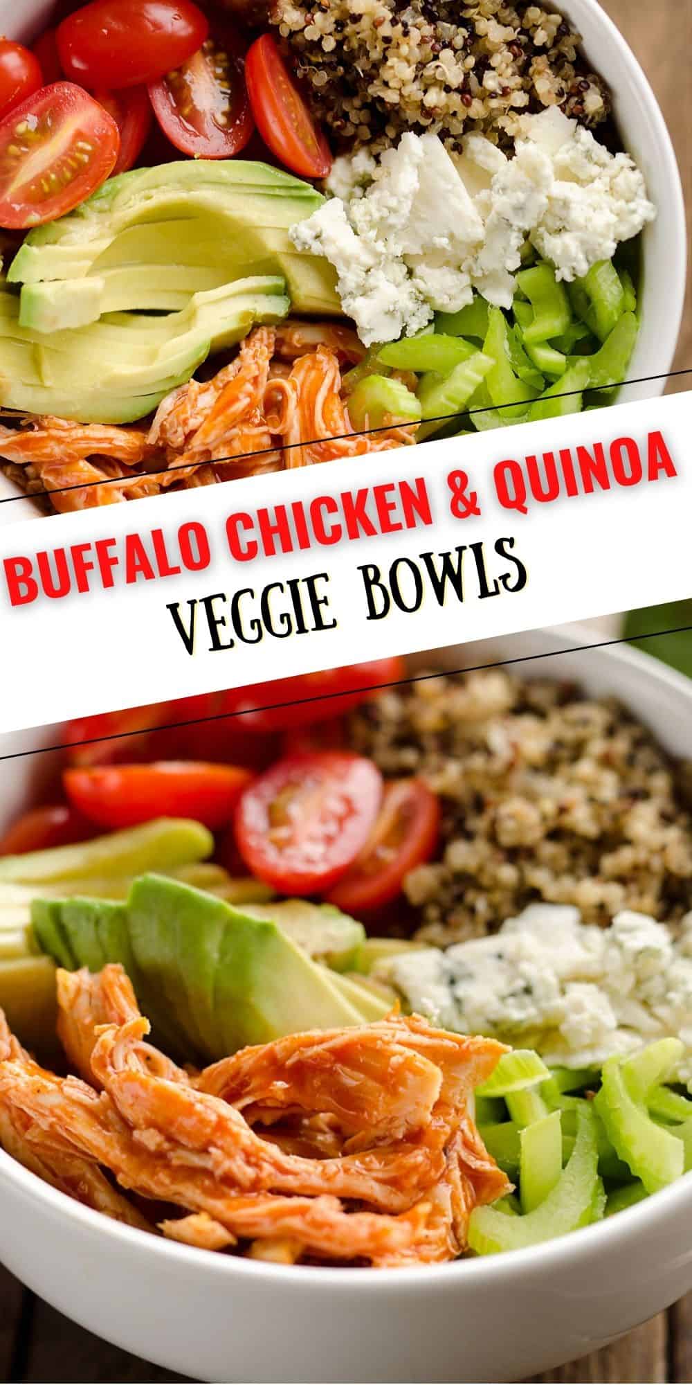 Buffalo Chicken & Quinoa Veggie Bowls