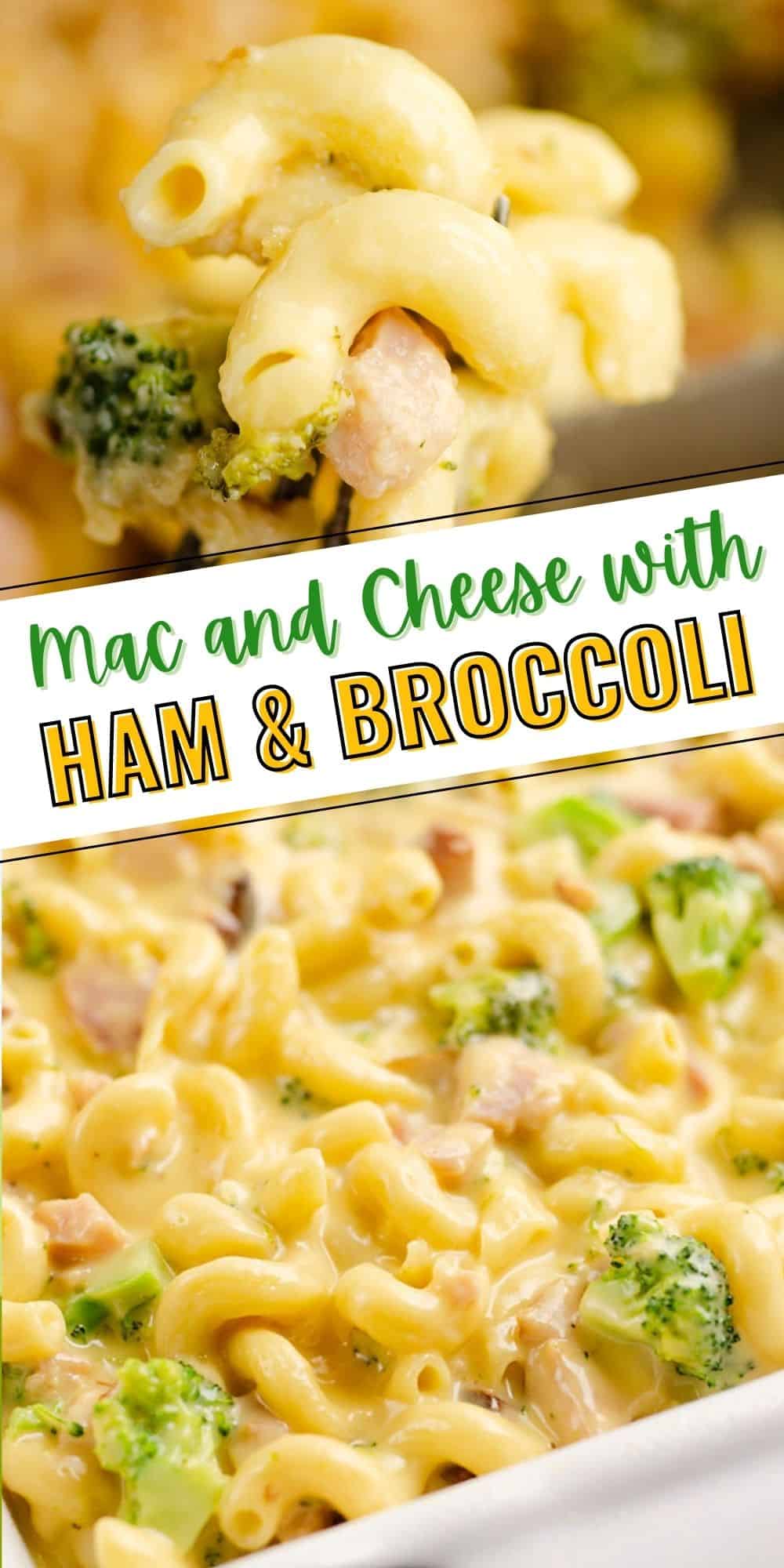 Mac and Cheese with Ham & Broccoli