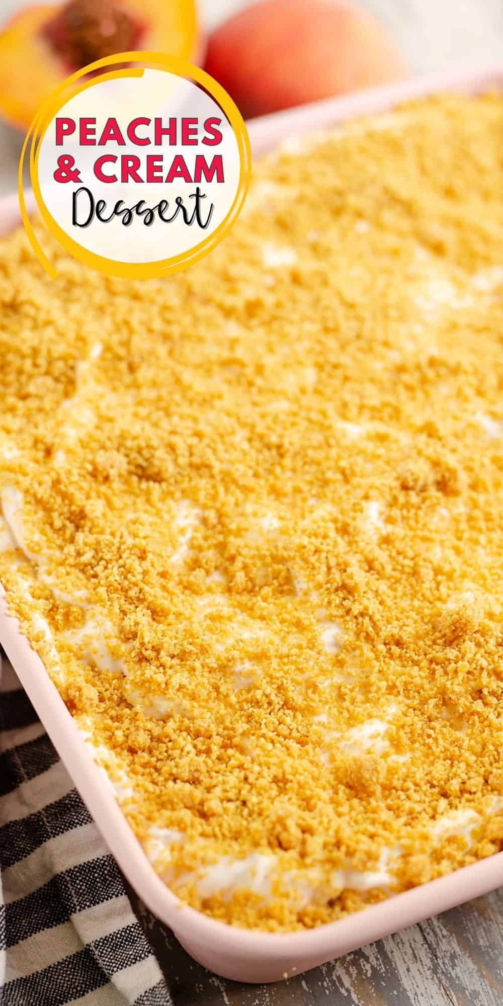 Peaches & Cream Dessert