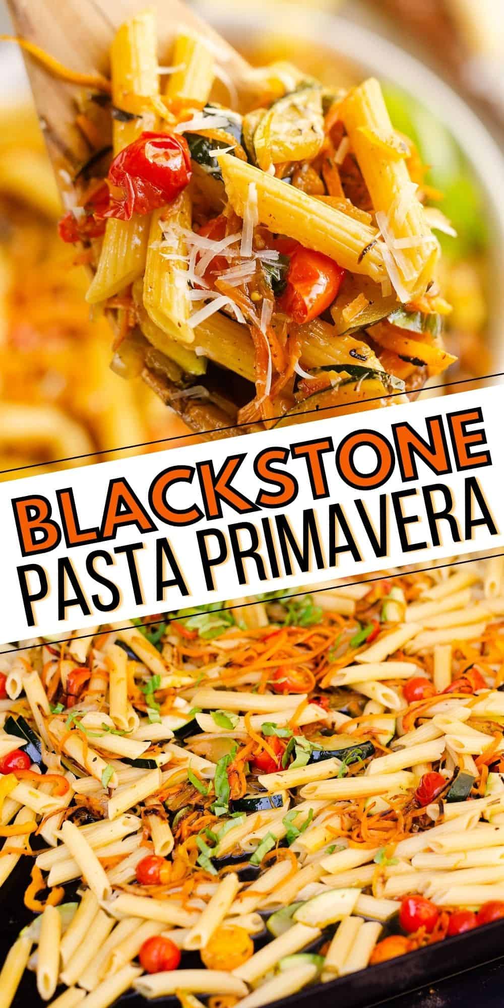 Blackstone Griddle Pasta Primavera