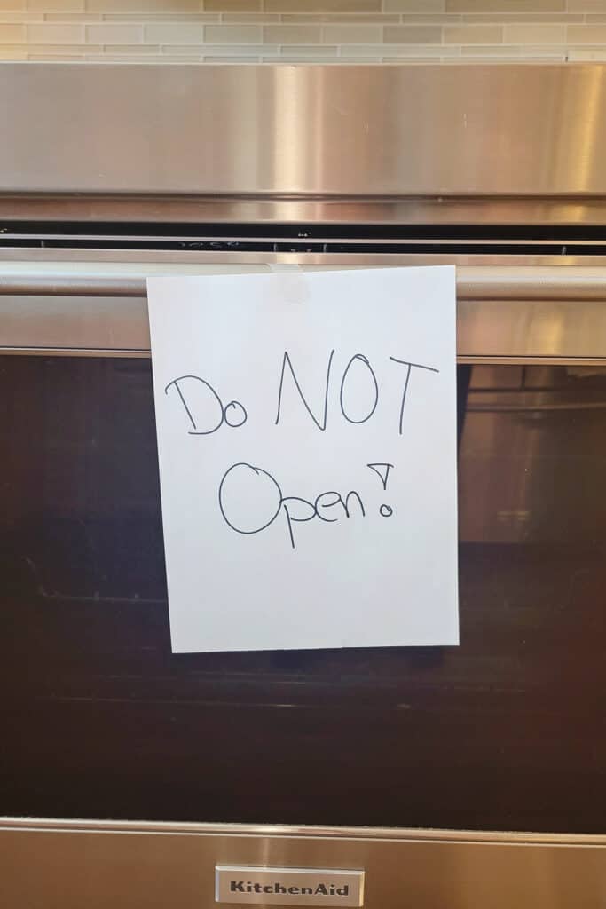 do not open sign on oven door for prime rib