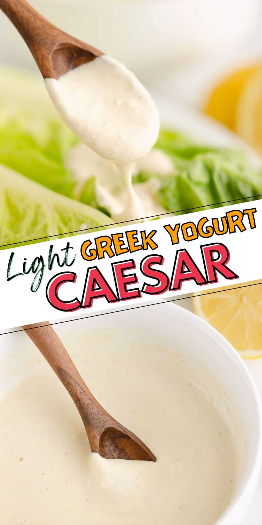 Greek Yogurt Caesar Dressing