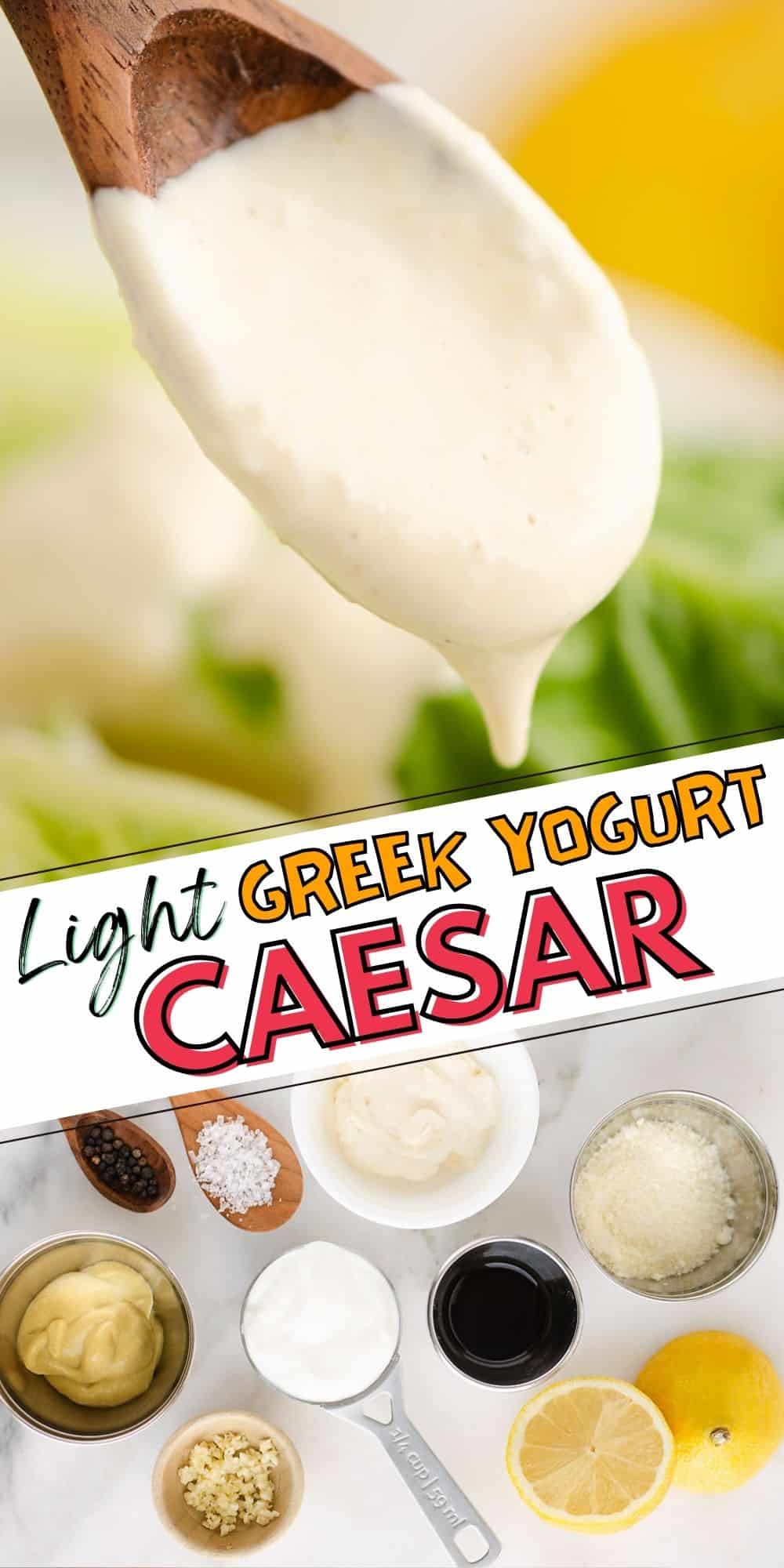 Greek Yogurt Caesar Dressing